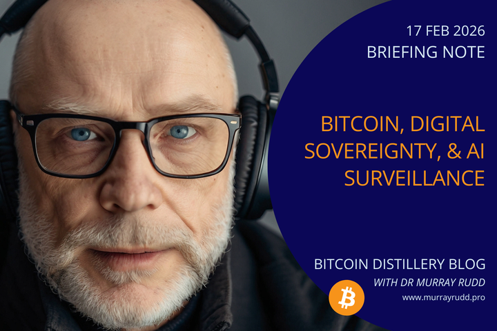 Bitcoin Sovereignty, AI Surveillance, and Political Realignment